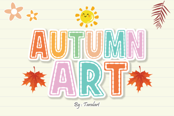 Autumnart Regular: A Vibrant Fall Typeface for Creative Design