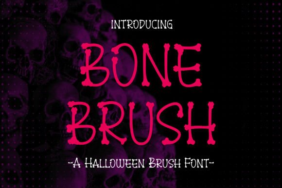 Bone Brush: A Cheerful Yet Spooky Font for Diverse Design Projects