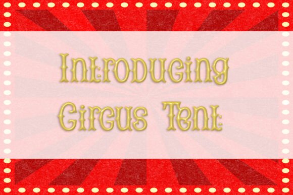 Circus Tent: A Creative Typography Solution for Designers and Makers