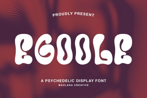 Egoole: The Groovy Psychedelic Font That Captures Retro Vibes