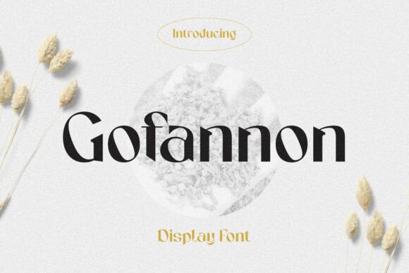 Gofannon: A Display Serif Font for Timeless Elegance and Modern Impact