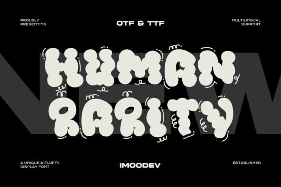 Human Rarity: A Cloud-Inspired Font for Soft, Trendy Typography