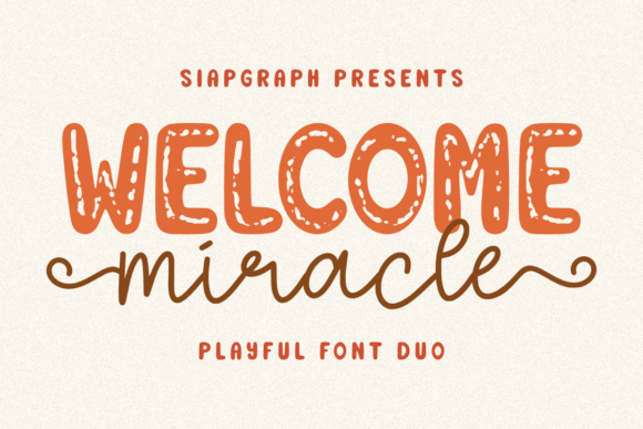 Miracle Welcome Duo: A Playful Font Pair for Creative Designs