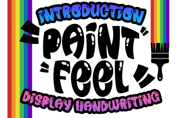 Paint Feel: A Laid-Back Display Font for Creative Projects