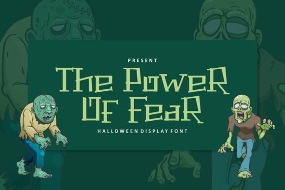 The Power of Fear Regular: A Halloween Font with Haunted Whimsy