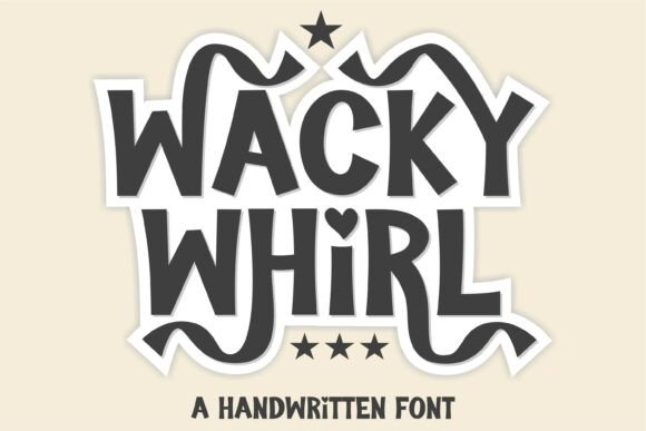 Wacky Whirl: A Font That Brings Joy to Every Design