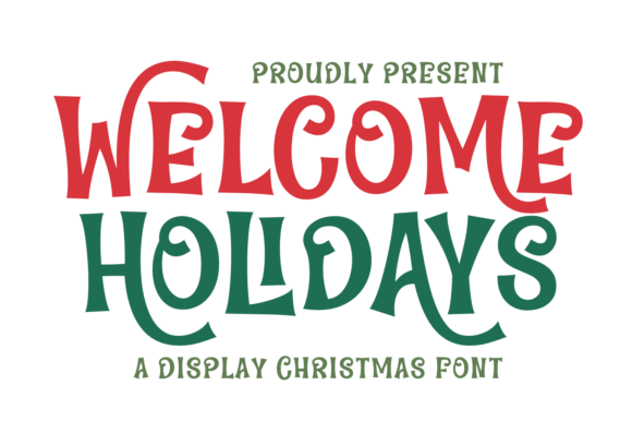 Welcome Holidays: Cozy Typography for Festive Projects